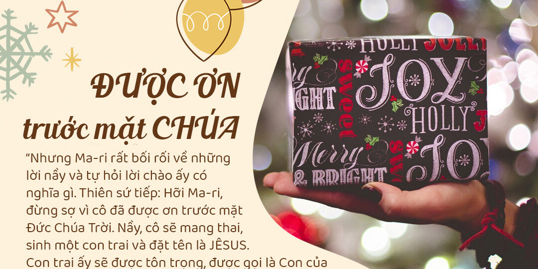 ĐƯỢC ƠN TRƯỚC MẶT CHÚA