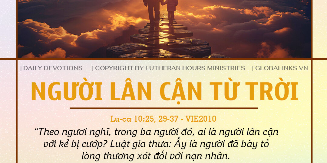 NGƯỜI LÂN CẬN TỪ TRỜI